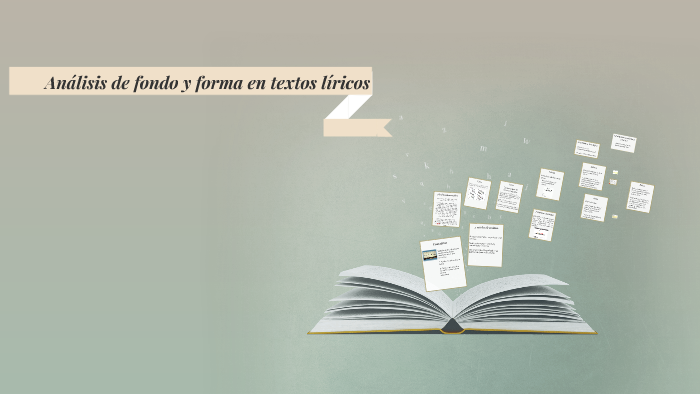 Analisis De Fondo Y Forma En Textos Liricos By Odette Silva Nieto