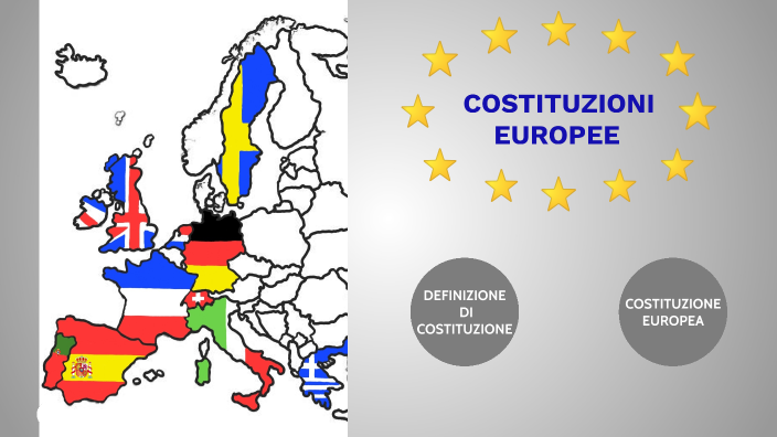 COSTITUZIONI EUROPEE by GIULIA BENNARDI on Prezi