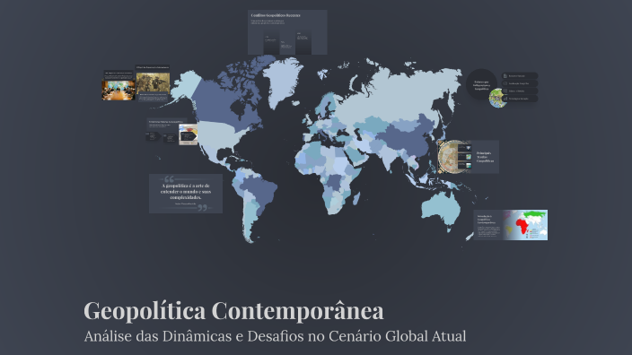 Geopolítica Contemporânea by roger pietro on Prezi