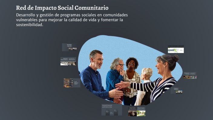 Red de Impacto Social Comunitario by EDWIN SEGURA on Prezi