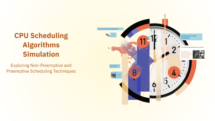 CPU Scheduling Algorithms Simulation by Lana Ahmed on Prezi