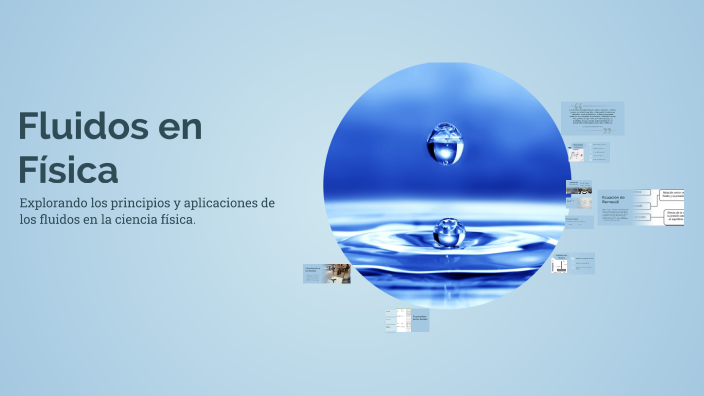 Fluidos en Física by Abner Humpiri Melo on Prezi