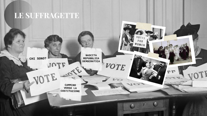 suffragette by Giorgia De Luca on Prezi