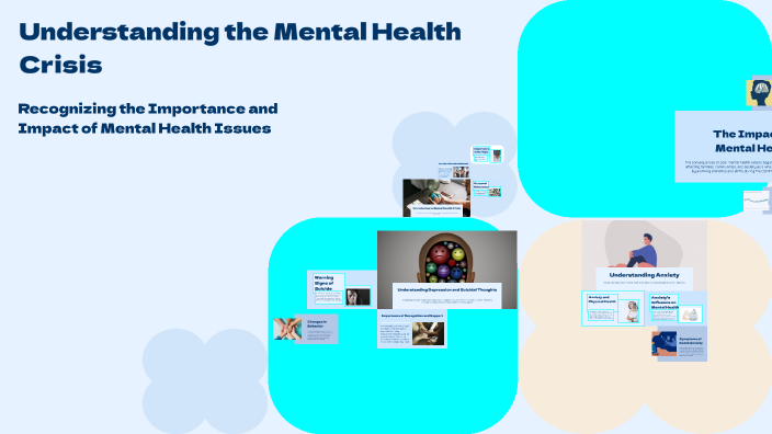 Understanding the Mental Health Crisis by Mitkumar Patel on Prezi