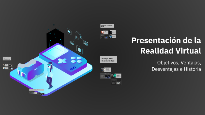 Presentación de la Realidad Virtual by taidemar jimenez on Prezi