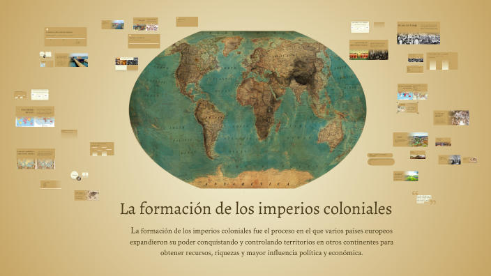 La formación de los imperios coloniales by Zaira on Prezi