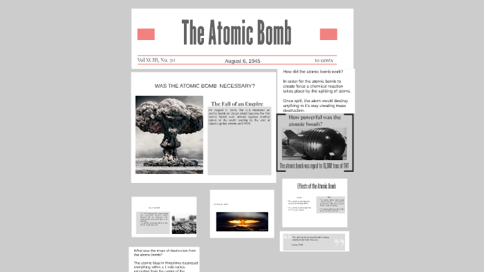 The Atomic Bomb by Josh Barnhart on Prezi