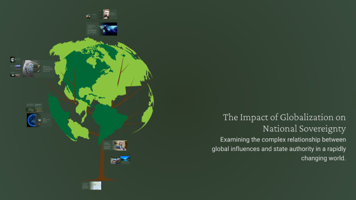 The Impact of Globalization on National Sovereignty by NARA SALAMEH on ...
