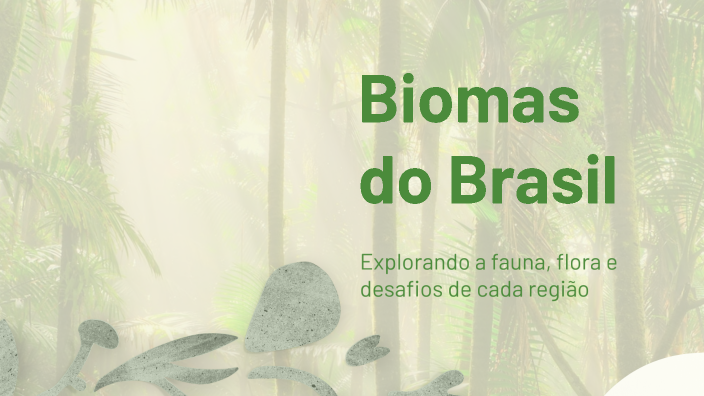 Biomas do Brasil by Eberty André dos Santos Pereira on Prezi