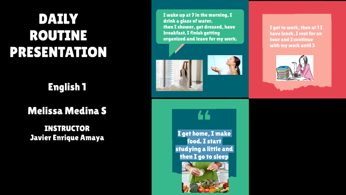 DAILY ROUTINE PRESENTATION by Melissa Medina on Prezi