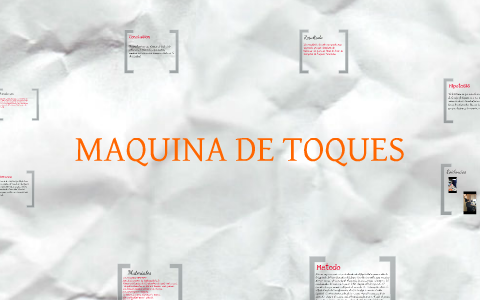 Maquina de toques