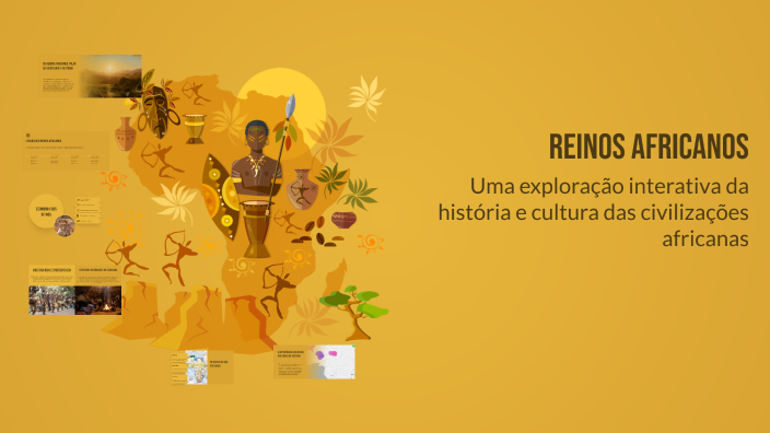 Reinos Africanos by Luiz Fernando on Prezi