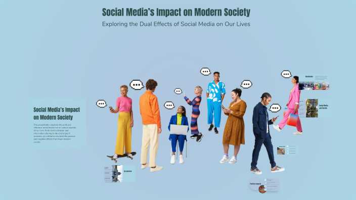 Social Media’s Impact on Modern Society by Khalid Al-Alawi on Prezi