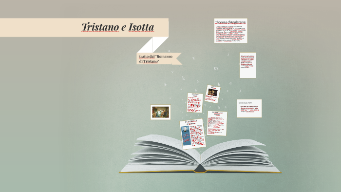 Tristano e Isotta by Lisa Sanchioni on Prezi
