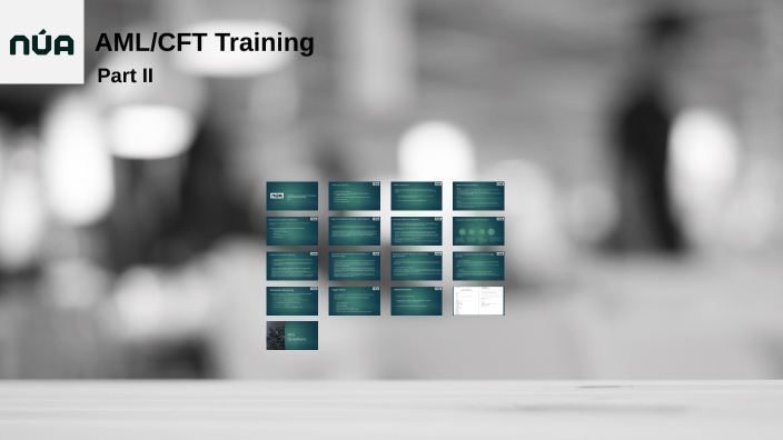 AML/CFT Training Part II by Michael Betts on Prezi
