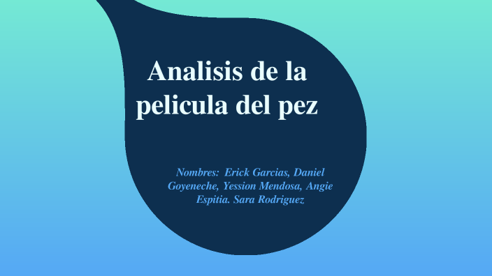 analisis de la pelicula by Sara Rodriguez on Prezi