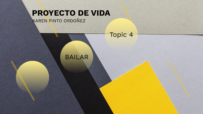 PROYECTO DE VIDA by karen pinto ordoñez on Prezi