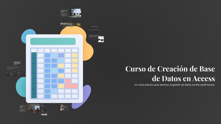 Curso de Creación de Base de Datos en Access by DaNNy Garcia on Prezi