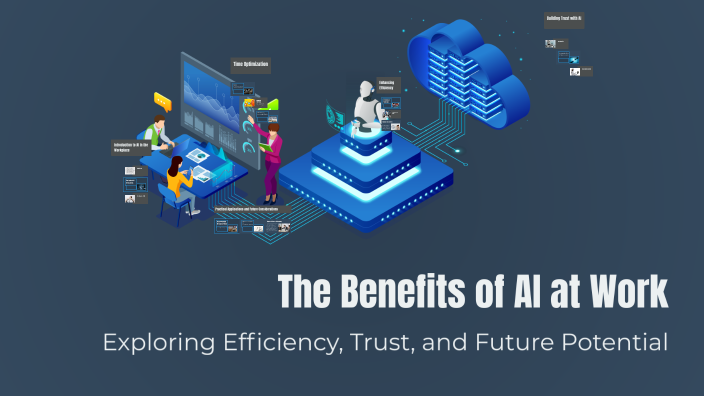 The Benefits of AI in the Workplace by Sola Mi on Prezi