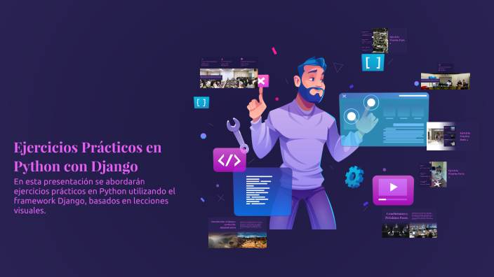 Ejercicios Prácticos en Python con Django by Oscar Bourdon on Prezi