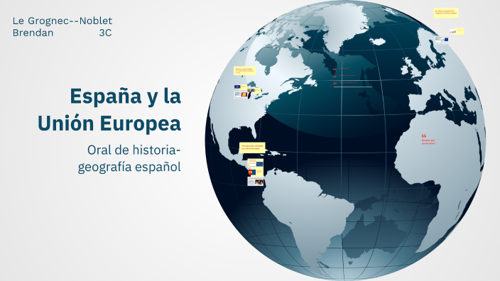 España y la Unión Europea by Brendan LGN on Prezi