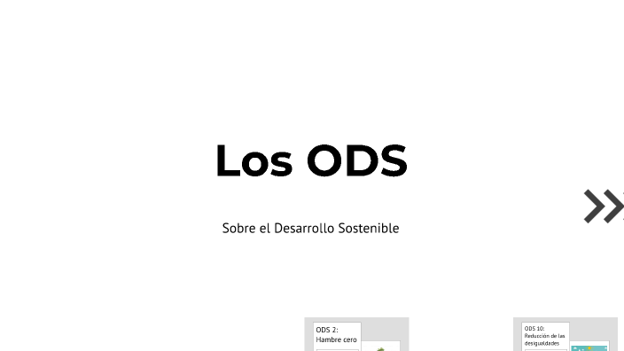 Los ODS by madan garcia jara on Prezi