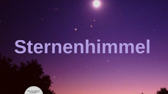 Sternenhimmel By Didar Muhammad On Prezi