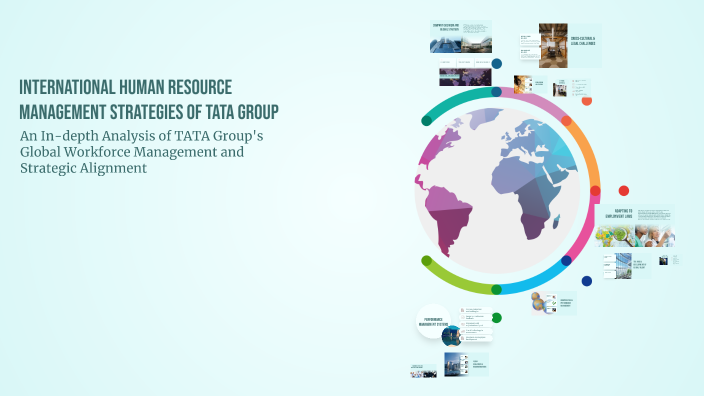 International Human Resource Management Strategies of TATA Group by ...