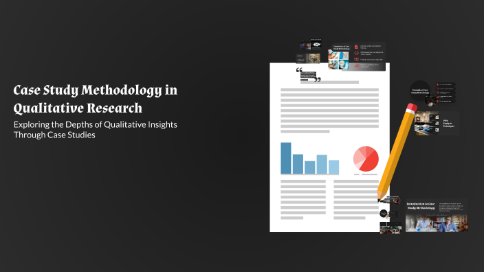 Case Study Methodology in Qualitative Research by ZINABU MOSISA on Prezi