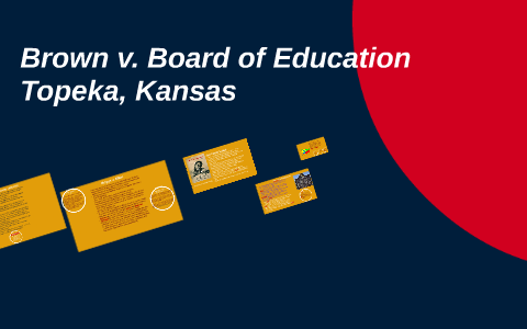 brown v board of education topeka kansas definition