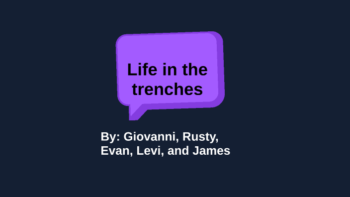 life-in-the-trenches-by-giovanni-conway