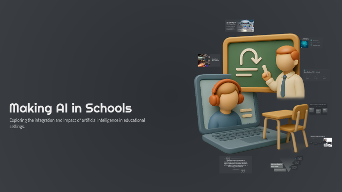 Making AI in Schools by AHMAD ALZOBI on Prezi