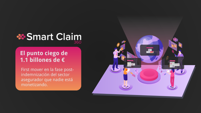 Smart Claim 360: La Oportunidad Millonaria en Siniestros by GET ...