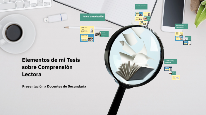 Elementos de mi Tesis sobre Comprensión Lectora by Victor Resendiz on Prezi
