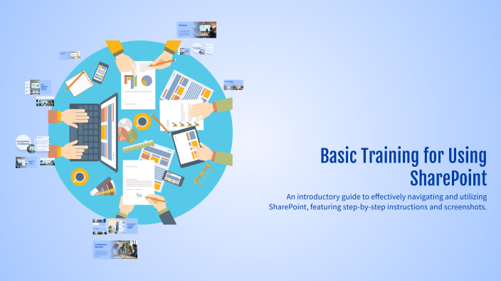 Basic Training for Using SharePoint by Lloyd Foulkes on Prezi