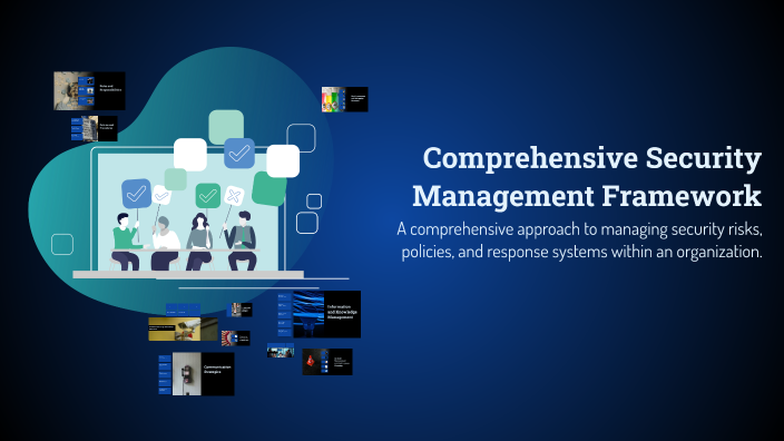 Comprehensive Security Management Framework by mothana walid on Prezi