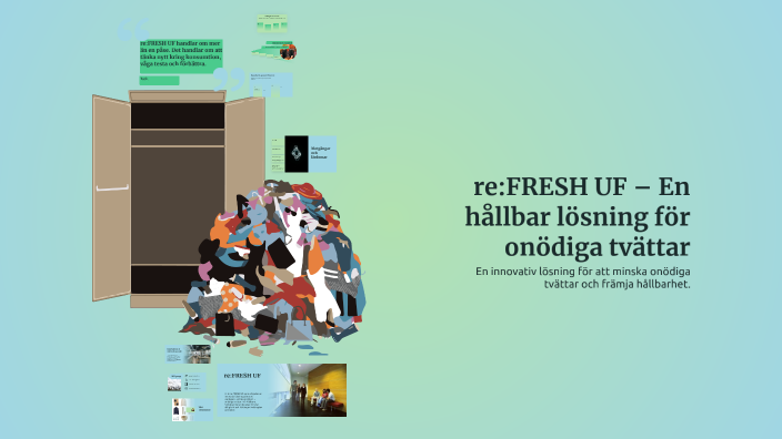 re:FRESH UF – En hållbar lösning för onödiga tvättar by Melanie Ander ...