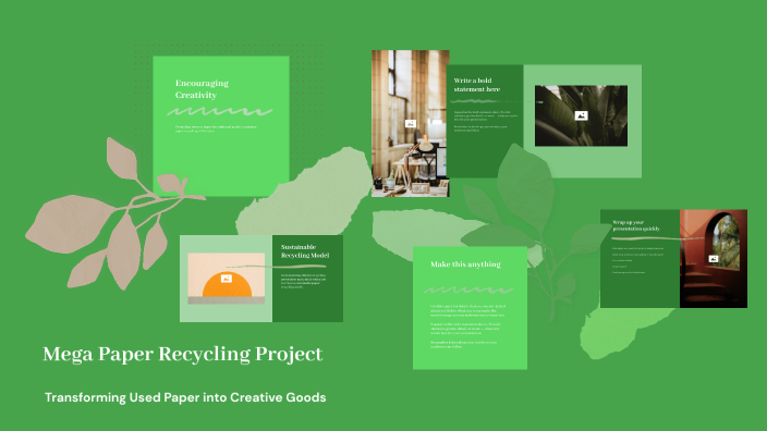 Mega Paper Recycling Project by SALEHA AMJAD 403 on Prezi