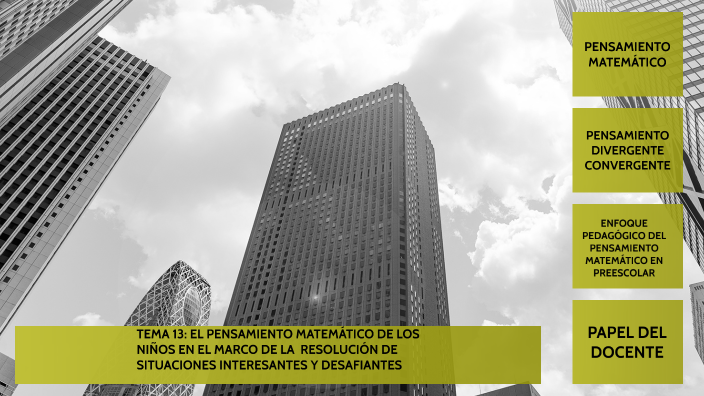 TEMA 13: 1RA LEP EL PENSAMIENTO MATEMÁTICO DE LOS NIÑOS EN EL MARCO DE