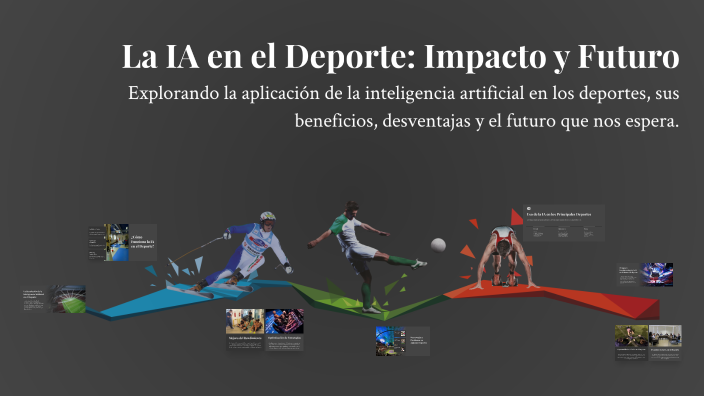 La IA en el Deporte: Impacto y Futuro by Carlos Rodrigo on Prezi