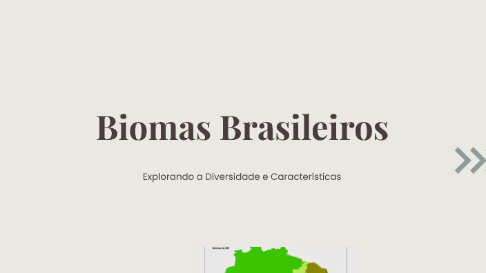 Biomas Brasileiros by Rosenilda Cruz Oliveira on Prezi