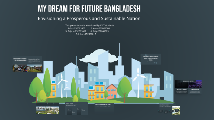 My Dream for Future Bangladesh by Tajbuil Ahmed on Prezi