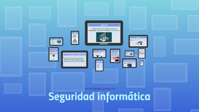 Seguridad informática by Valentina Agudelo on Prezi