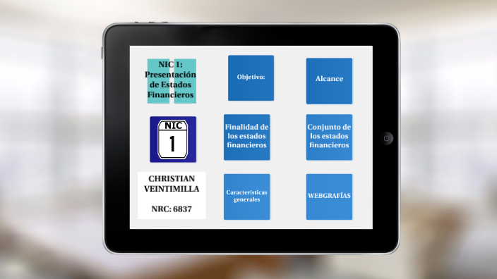 NIC 1: Presentación de Estados Financieros by Christian on Prezi