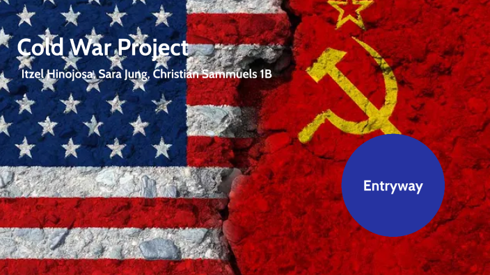 Cold War Project by Itzel Hinojosa on Prezi