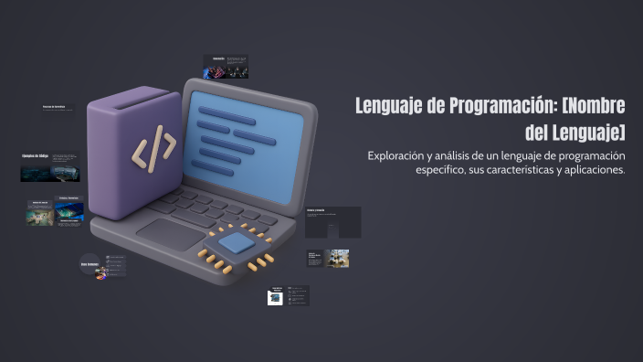 Lenguaje de Programación: [Nombre del Lenguaje] by valentina cano on Prezi