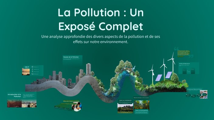 La Pollution : Un Exposé Complet by Hamza Rajawi on Prezi