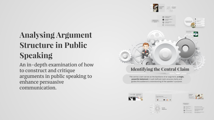 Analysing Argument Structure in Public Speaking by academics mat on Prezi