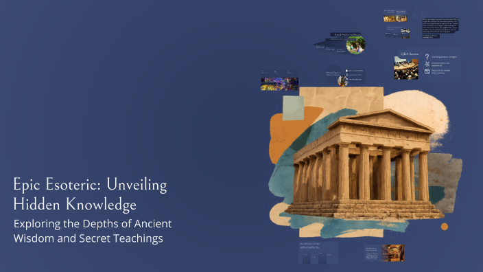Epic Esoteric: Unveiling Hidden Knowledge by Sezal Kaya on Prezi