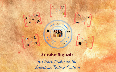 smoke signals summary and analysis